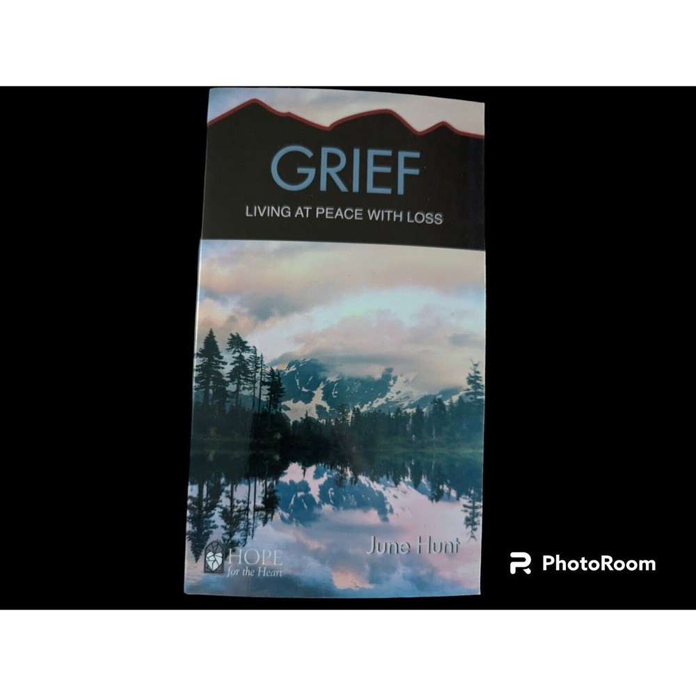 Grief Living at Peace with Loss June Hunt Paperback Book Hope for Heart Series